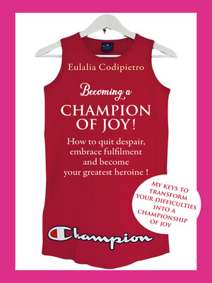 cover image of Becoming a Champion of Joy!